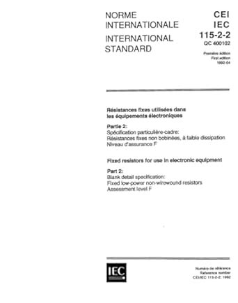 IEC 60115-2-2 Ed. 1.0 b:1992, Fixed resistors for use in electronic ...