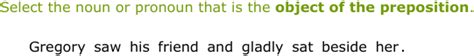 IXL - Identify prepositions and their objects (Class III English practice)