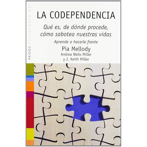 Buy La Codependencia/Facing Codependence: Que es, de donde procede ...