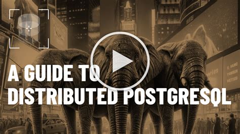 Image result for PostgreSQL Distributed Database