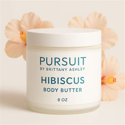 Hibiscus Body Butter – Pursuit By Brittany Ashley