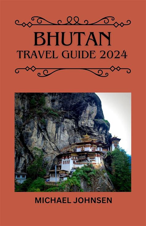 BHUTAN TRAVEL GUIDE 2024: Unveiling the Kingdom of Gross National ...