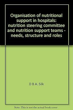 Amazon.in: Buy Organisation of nutritional support in hospitals ...