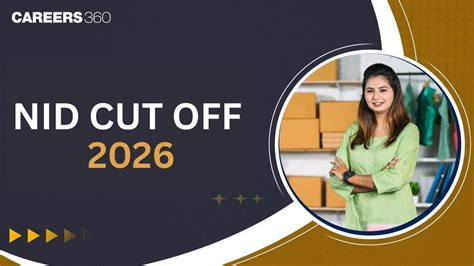 NID Cutoff 2026, Category-Wise B.Des and M.Des Previous Year Cut-Off