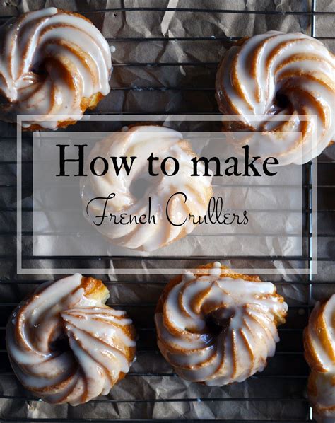 Homemade French Crullers, made with tender, buttery pâte à choux and ...