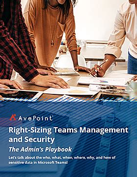 Right-Sizing Teams Management and Security | AvePoint India