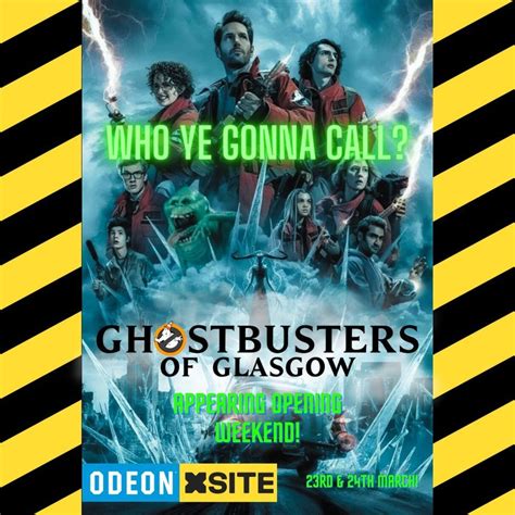 Ghostbusters: Frozen Empire, XSite Braehead, Renfrew, 23 March to 24 ...