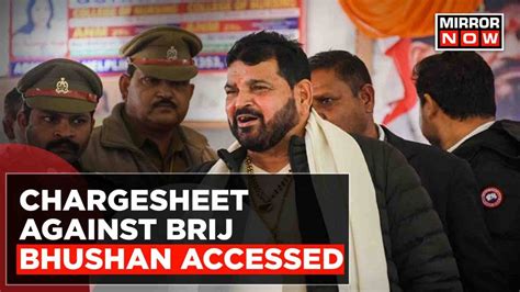 Times Network Accesses Chargesheet Filed Against Brij Bhushan By Delhi ...