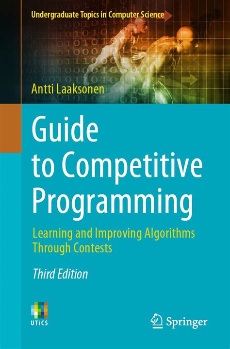 Guide to Competitive Programming: Learning and Improving Algorithms ...