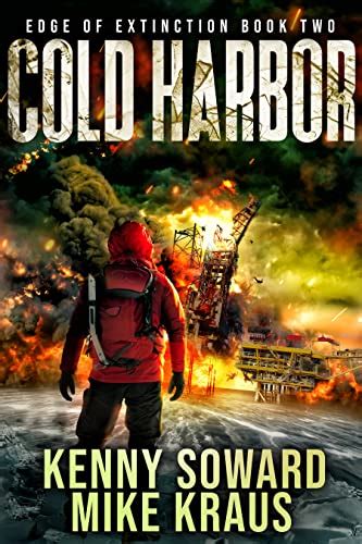 Cold Harbor - Edge of Extinction Book 2: (A Post-Apocalyptic Survival ...