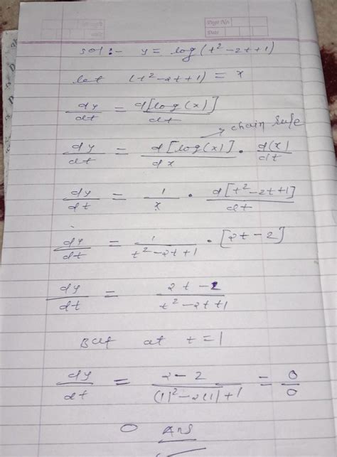 y=log(t^2-2t+1) find dy/dt at t=1secNo spam pls - Brainly.in