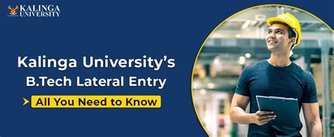 Why Choose Kalinga University for B.Tech Lateral Entry?