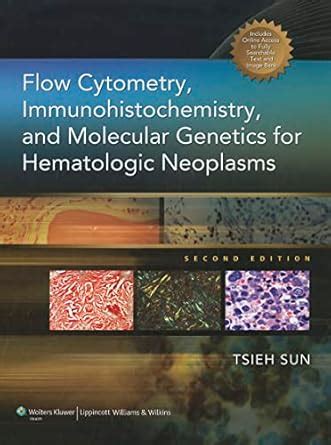 Buy Flow Cytometry, Immunohistochemistry, and Molecular Genetics for ...