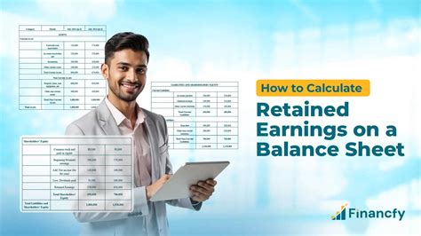 How to Calculate Retained Earnings on a Balance Sheet