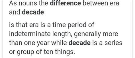 How are eras different from decades? Decades are longer than eras ...