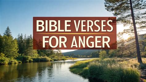 19 Bible Verses For Anger That Will Calm Your Soul