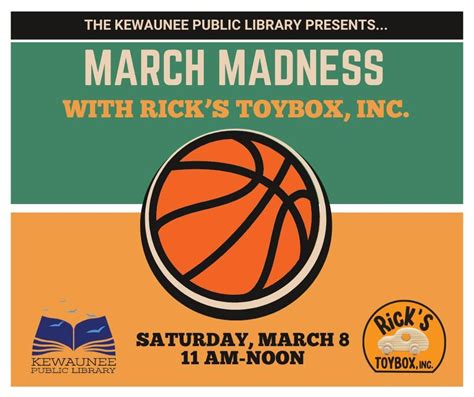 March Madness with Ricks Toybox, Inc., 822 Juneau St, Kewaunee, WI ...