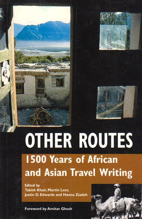 Other Routes: 1500 Years of African and Asian Travel Writing : Edwards ...