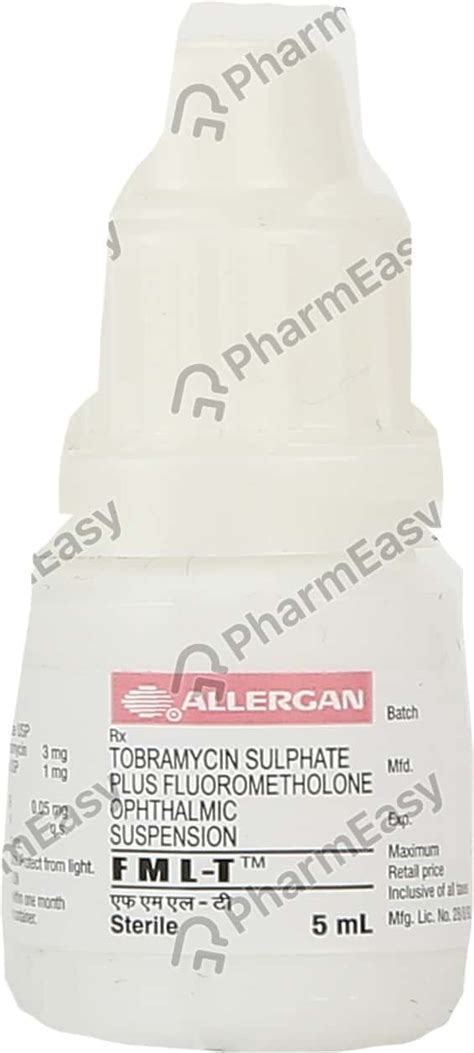 Fml T Eye Drops 5ml: Uses, Side Effects, Price & Dosage | PharmEasy