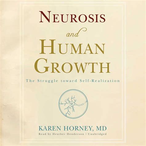Buy Neurosis and Human Growth: The Struggle Toward Self-realization ...