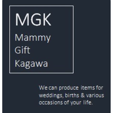 MGK -Mammy Gift Kagawa-