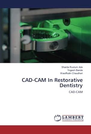 CAD-CAM In Restorative Dentistry : Amazon.in: Books