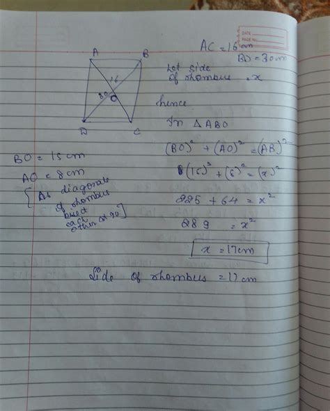 Find the sides of a rhombus in which the diagonals are of lengths 30 cm ...