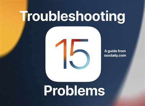 iOS 15 Problems 的图像结果