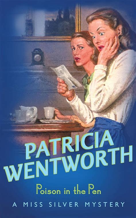 Poison in the Pen (Miss Silver Mystery Book 29) eBook : Wentworth ...