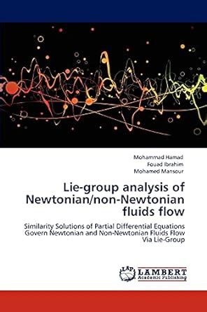 Buy Lie-Group Analysis of Newtonian/Non-Newtonian Fluids Flow Book ...