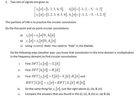 Solved 2. Two sets of signals are given as | Chegg.com