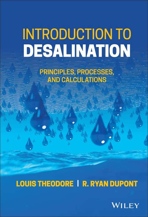 Introduction to Desalination: Principles, Processes, and Calculations ...