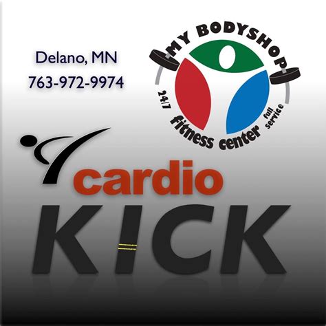 CARDIOKICK with Kristin, My BodyShop Fitness Center, Delano, 31 July ...