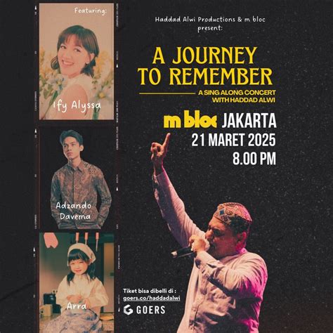 A Journey to Remember: a sing along concert with Haddad Alwi, M Bloc ...