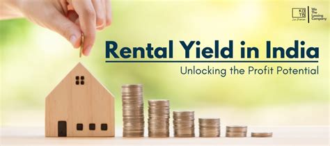 Rental Yield in India: Unlocking the Profit Potential