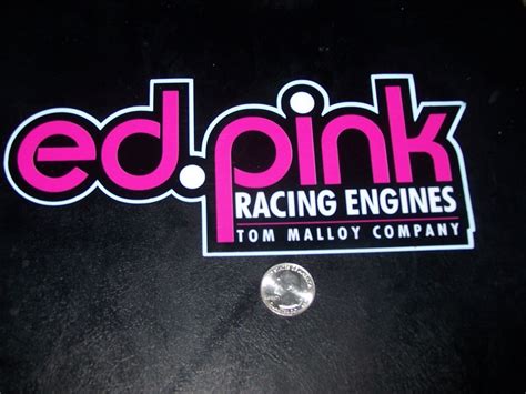 Large Original Ed Pink Racing Engines - decals/stickers Hot Rod NHRA | #4607942424