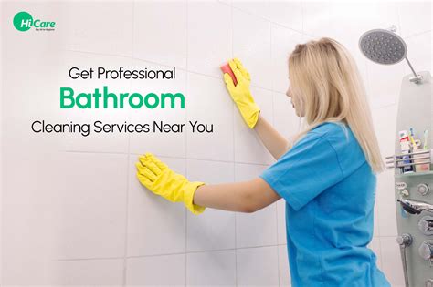 Guide to Get Best Professional Bathroom Cleaning Services | HiCare
