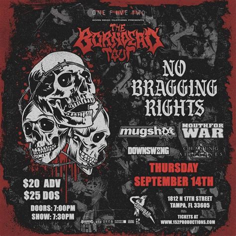 No Bragging Rights, Mugshot, and Mouth For War at Crowbar, Crowbar ...