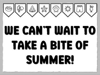 WE CAN’T WAIT TO TAKE A BITE OF SUMMER! Summer Bulletin Board Kit ...