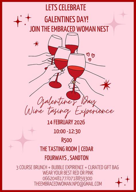 GALENTINES DAY WINE TASTING EXPERIENCE , Fourways, Sandton, 14 February ...