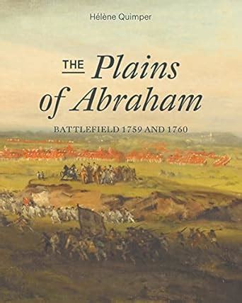 Buy The Plains of Abraham: Battlefield 1759-1760 (Baraka Nonfiction ...