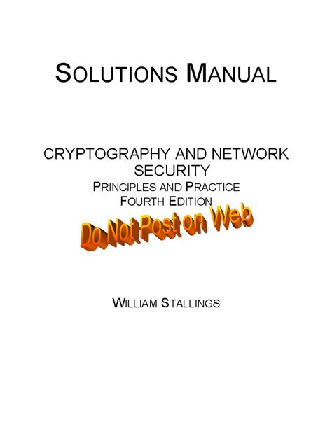 Solutions-Crypto 4e - TEST - SOLUTIONS MANUAL CRYPTOGRAPHY AND NETWORK ...