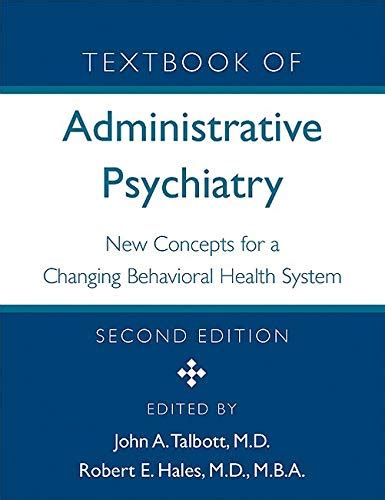 Buy Textbook of Administrative Psychiatry: New Concepts for a Changing ...