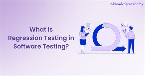 Image result for Regression Testing in Software Testing