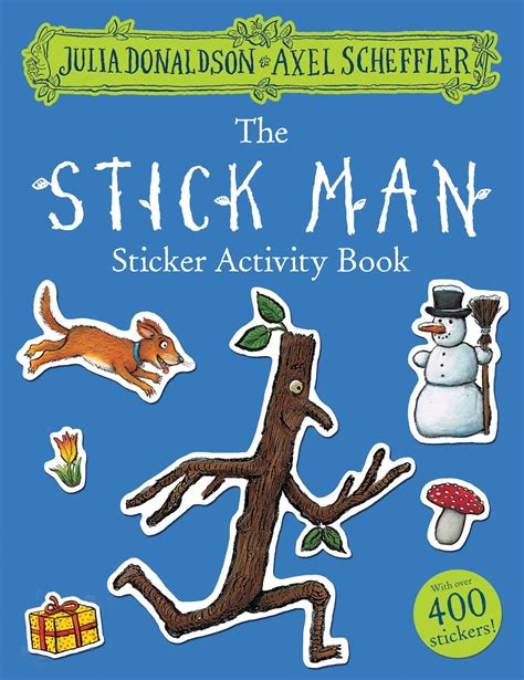 Buy Stick Man Sticker Book, Julia Donaldson And Axel Scheffler Online ...