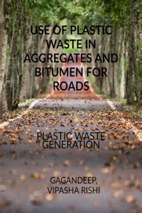 USE OF PLASTIC WASTE IN AGGREGATES: Buy USE OF PLASTIC WASTE IN ...