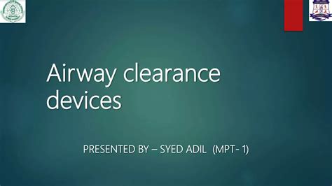 Airway clearance devices .pptx