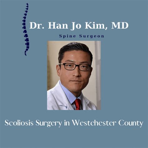 Scoliosis Surgery in Westchester County | Dr. Han Jo Kim MD