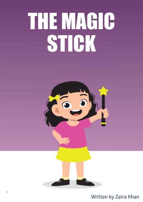 The Magic Stick by Zaira Khan (ISBN: 9789394848XXX)