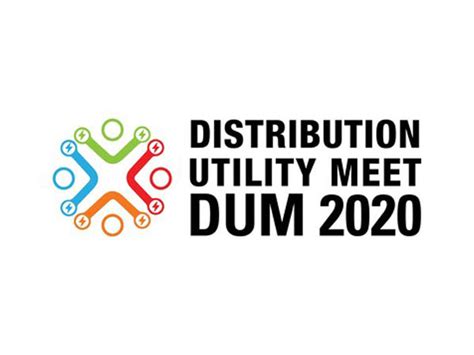 Distribution Utility Meet (DUM 2020) - 4th Annual Conference of Power ...